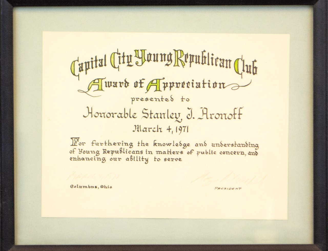 Capital City Young Republican Club Award of Appreciation presented to the honorable Stanley J. Aronoff 